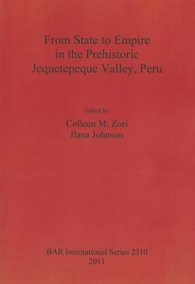 From State to Empire in the Prehistoric Jequetepeque Valley Peru(English, Paperback, unknown)