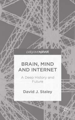 Brain, Mind and Internet(English, Hardcover, Staley D.)