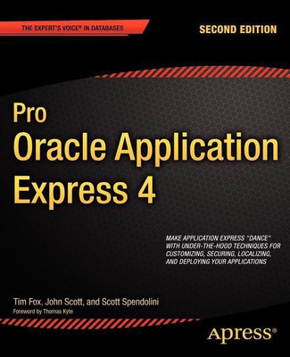 Pro Oracle Application Express 4(English, Paperback, Fox Tim)