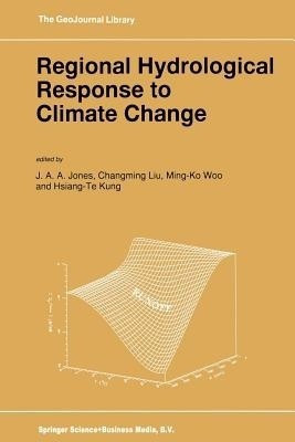 Regional Hydrological Response to Climate Change(English, Paperback, unknown)