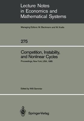 Competition, Instability, and Nonlinear Cycles(English, Paperback, unknown)