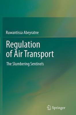 Regulation of Air Transport(English, Paperback, Abeyratne Ruwantissa)