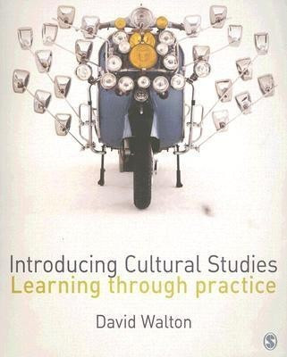 Introducing Cultural Studies(English, Paperback, Walton David)