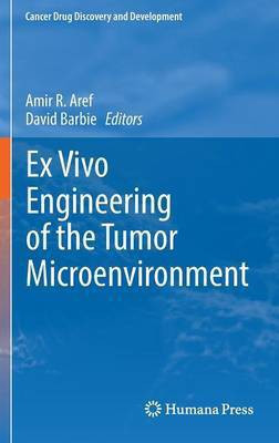 Ex Vivo Engineering of the Tumor Microenvironment(English, Hardcover, unknown)