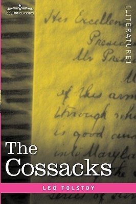 The Cossacks(English, Hardcover, Tolstoy Leo Nikolayevich)
