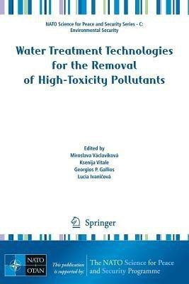 Water Treatment Technologies for the Removal of High-Toxity Pollutants(English, Paperback, unknown)