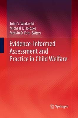 Evidence-Informed Assessment and Practice in Child Welfare(English, Paperback, unknown)