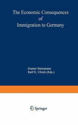 The Economic Consequences of Immigration to Germany(English, Paperback, unknown)