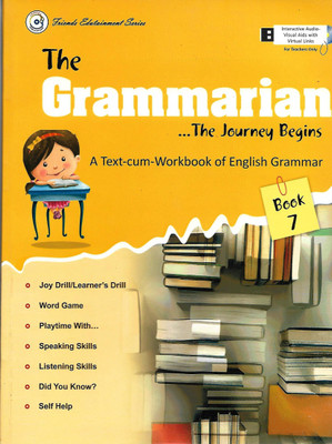 FRIENDS PUBLICATION, THE GRAMMARIAN THE JOURNEY BEGINS BOOK - 7 ( A TEXT-CUM-WORKBOOK OF ENGLISH GRAMMAR )(English, Paperback, PANNEL OF AUTHOR)
