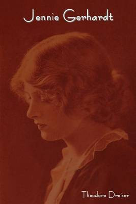 Jennie Gerhardt(English, Paperback, Dreiser Theodore Deceased)