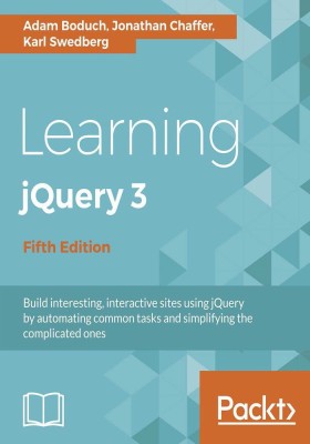 Learning jQuery 3 - Fifth Edition(English, Electronic book text, Boduch Adam)