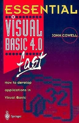 Essential Visual Basic 4.0 Fast(English, Paperback, Cowell John R.)