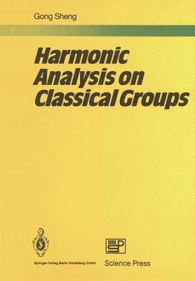 Harmonic Analysis on Classical Groups(English, Paperback, Gong Sheng) Flipkart