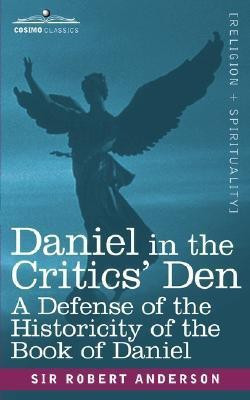 Daniel in the Critics' Den(English, Paperback, Anderson Robert Sir)