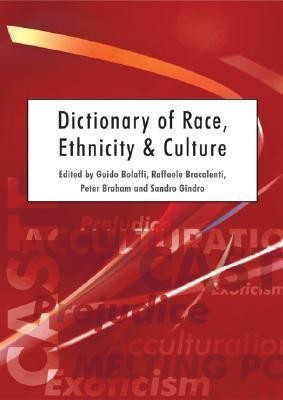 Dictionary of Race, Ethnicity and Culture(English, Hardcover, unknown)