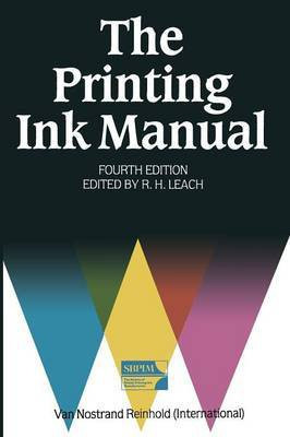 The Printing Ink Manual(English, Paperback, Leach Robert)