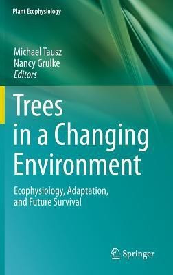 Trees in a Changing Environment(English, Hardcover, unknown)