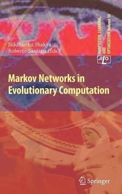 Markov Networks in Evolutionary Computation(English, Hardcover, unknown)