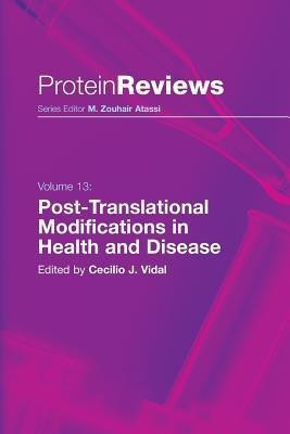 Post-Translational Modifications in Health and Disease(English, Paperback, unknown)
