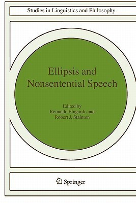Ellipsis and Nonsentential Speech(English, Paperback, unknown)