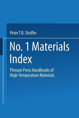 Plenum Press Handbooks of High-Temperature Materials(English, Paperback, Shaffer Peter T. B.)