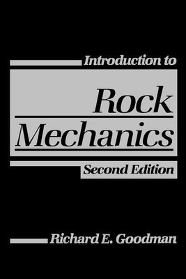 Introduction to Rock Mechanics(English, Paperback, Goodman Richard E.)