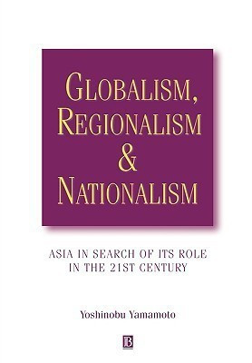 Globalism, Regionalism and Nationalism(English, Paperback, unknown)