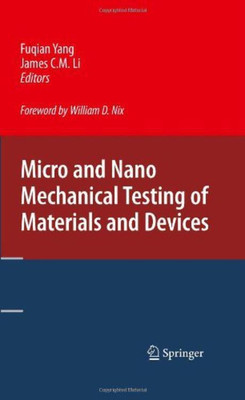 Micro and Nano Mechanical Testing of Materials and Devices(English, Hardcover, unknown)