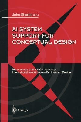 AI System Support for Conceptual Design(English, Paperback, unknown)