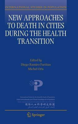 New Approaches to Death in Cities during the Health Transition(English, Hardcover, unknown)