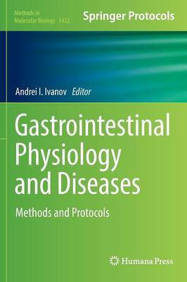 Gastrointestinal Physiology and Diseases(English, Hardcover, unknown)