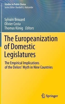 The Europeanization of Domestic Legislatures(English, Hardcover, unknown)