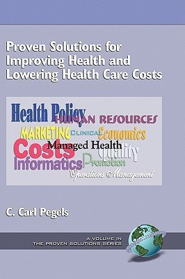 Proven Solutions for Improving Health and Lowering Health Care Costs(English, Hardcover, unknown)