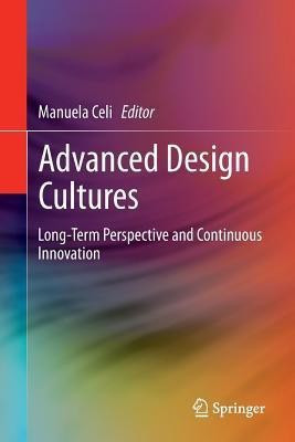 Advanced Design Cultures(English, Paperback, unknown)