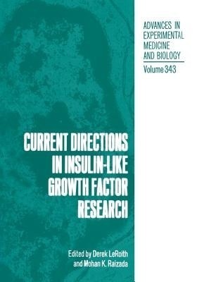 Current Directions in Insulin-Like Growth Factor Research(English, Paperback, unknown)