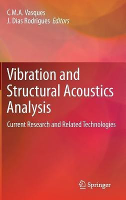 Vibration and Structural Acoustics Analysis(English, Hardcover, unknown)