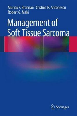 Management of Soft Tissue Sarcoma(English, Hardcover, Brennan Murray F.)