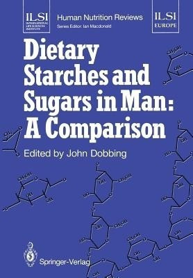 Dietary Starches and Sugars in Man: A Comparison(English, Paperback, unknown)