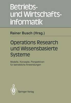 Operations Research und Wissenbasierte Systeme(German, Paperback, unknown)