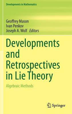 Developments and Retrospectives in Lie Theory(English, Hardcover, unknown)
