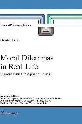 Moral Dilemmas in Real Life(English, Hardcover, Ezra Ovadia)