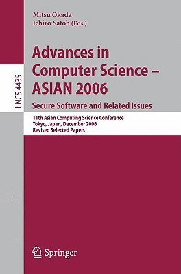 Advances in Computer Science - ASIAN 2006. Secure Software and Related Issues(English, Paperback, unknown)