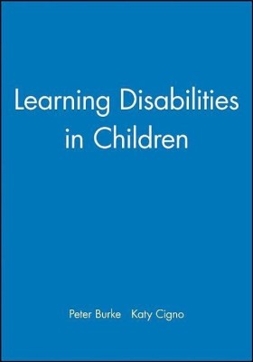 Learning Disabilities in Children(English, Paperback, Burke Peter)