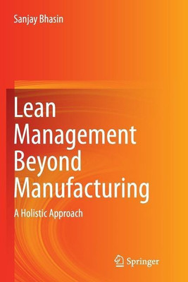 Lean Management Beyond Manufacturing(English, Paperback, Bhasin Sanjay)
