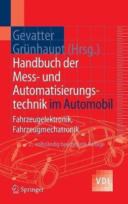 Handbuch der Mess- und Automatisierungstechnik im Automobil(German, Hardcover, unknown)
