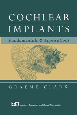 Cochlear Implants(English, Paperback, Clark Graeme)