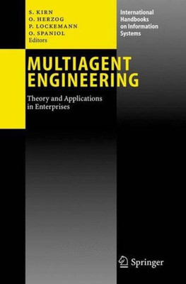 Multiagent Engineering  - Theory and Applications in Enterprises(English, Paperback, unknown)