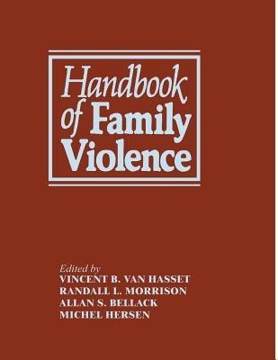 Handbook of Family Violence(English, Paperback, unknown)