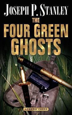 The Four Green Ghosts(English, Paperback, Stanley Joseph P.)
