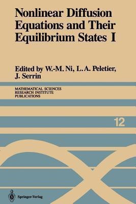 Nonlinear Diffusion Equations and Their Equilibrium States I(English, Paperback, unknown)